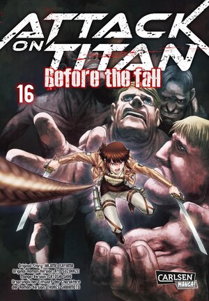 Buchcover Attack on Titan - Before the Fall 16 | Hajime Isayama | EAN 9783551746481 | ISBN 3-551-74648-6 | ISBN 978-3-551-74648-1