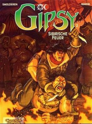 Gipsy, Bd.2, Sibirische Feuer