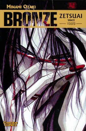 Bronze - Zetsuai since 1989, Bd.4