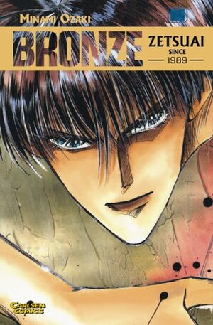 Bronze - Zetsuai since 1989, Bd.8