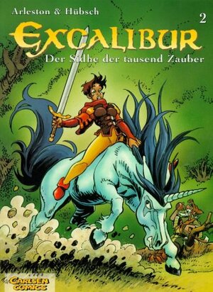 Excalibur, Bd.2, Der Sidhe der tausend Zauber