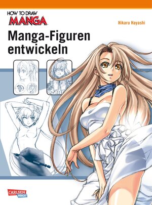 Buchcover How To Draw Manga: Manga-Figuren entwickeln | Hikaru Hayashi | EAN 9783551752444 | ISBN 3-551-75244-3 | ISBN 978-3-551-75244-4