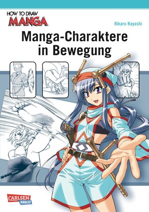 Buchcover How To Draw Manga: Manga-Charaktere in Bewegung | Hikaru Hayashi | EAN 9783551752970 | ISBN 3-551-75297-4 | ISBN 978-3-551-75297-0