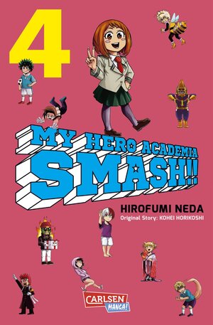 Buchcover My Hero Academia Smash 4 | Kohei Horikoshi | EAN 9783551755995 | ISBN 3-551-75599-X | ISBN 978-3-551-75599-5