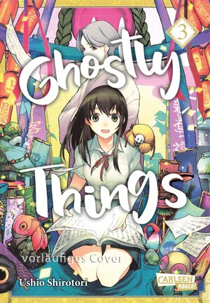 Buchcover Ghostly Things 3 | Ushio Shirotori | EAN 9783551763556 | ISBN 3-551-76355-0 | ISBN 978-3-551-76355-6