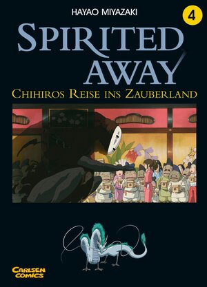 Spirited Away, Band 4: Chihiros Reise ins Zauberland