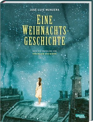 Buchcover Eine Weihnachtsgeschichte | Jose Luis Munuera | EAN 9783551771285 | ISBN 3-551-77128-6 | ISBN 978-3-551-77128-5