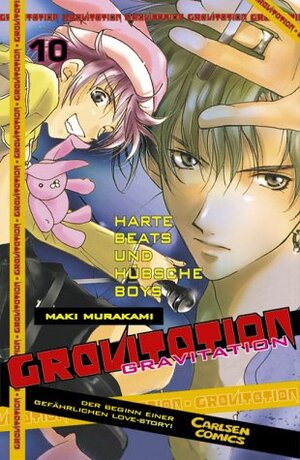 Gravitation, Band 10: Harte Beats und hübsche Boys: BD 10