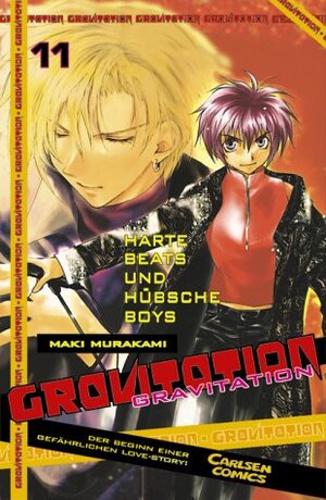 Gravitation, Band 11: Harte Beats und hübsche Boys: BD 11