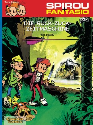 Spirou & Fantasio, Band 34: Die Ruck-Zuck-Zeitmaschine: (Neuedition)