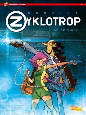 Buchcover Spirou präsentiert 1: Zyklotrop I: Die Tochter des Z | Jose Luis Munuera | EAN 9783551776259 | ISBN 3-551-77625-3 | ISBN 978-3-551-77625-9