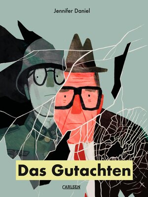 Buchcover Das Gutachten | Jennifer Daniel | EAN 9783551781703 | ISBN 3-551-78170-2 | ISBN 978-3-551-78170-3