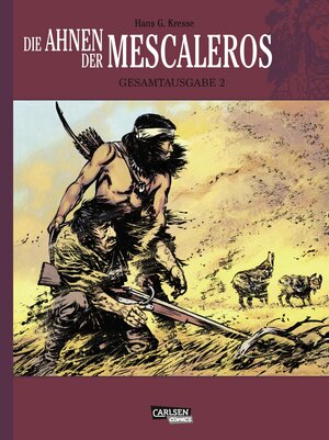 Buchcover Die Ahnen der Mescaleros 2 | Hans Kresse | EAN 9783551781741 | ISBN 3-551-78174-5 | ISBN 978-3-551-78174-1