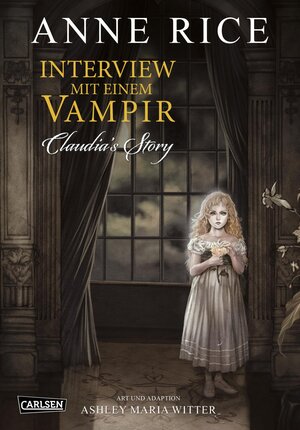 Buchcover Interview mit einem Vampir - Claudias Story (Neuedition) | Anne Rice | EAN 9783551782809 | ISBN 3-551-78280-6 | ISBN 978-3-551-78280-9