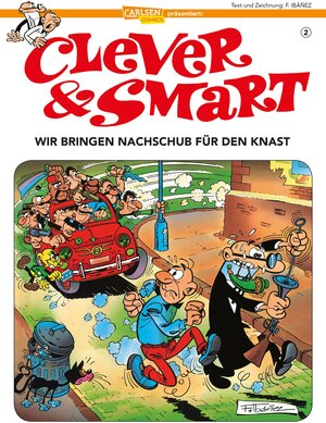 Buchcover Clever und Smart 2: Wir bringen Nachschub für den Knast | Francisco Ibáñez | EAN 9783551782960 | ISBN 3-551-78296-2 | ISBN 978-3-551-78296-0