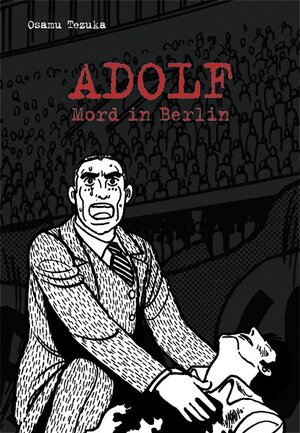 Adolf, Band 1: Mord in Berlin: BD 1