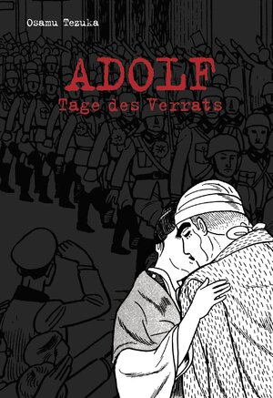 Adolf, Band 3: Tage des Verrats