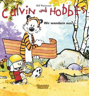Calvin und Hobbes, Band 3: Wir wandern aus!: BD 3
