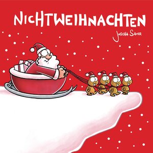 Nichtweihnachten: Nichtweihnachten