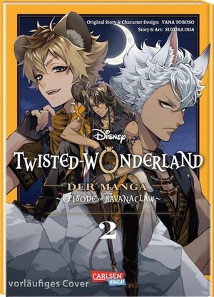 Buchcover Twisted Wonderland: Der Manga – Episode of Savanaclaw 2 | Yana Toboso | EAN 9783551806055 | ISBN 3-551-80605-5 | ISBN 978-3-551-80605-5