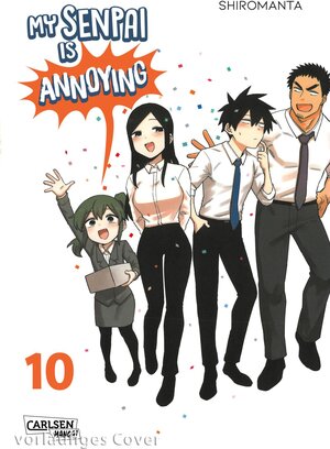 Buchcover My Senpai is Annoying 10 | Shiromanta | EAN 9783551807212 | ISBN 3-551-80721-3 | ISBN 978-3-551-80721-2