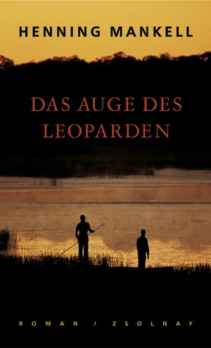 Buchcover Das Auge des Leoparden | Henning Mankell | EAN 9783552052963 | ISBN 3-552-05296-8 | ISBN 978-3-552-05296-3