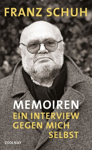 Buchcover Memoiren | Franz Schuh | EAN 9783552054332 | ISBN 3-552-05433-2 | ISBN 978-3-552-05433-2