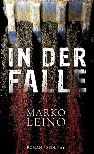 Buchcover In der Falle | Marko Leino | EAN 9783552055636 | ISBN 3-552-05563-0 | ISBN 978-3-552-05563-6