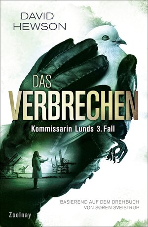 Buchcover Das Verbrechen (The Killing 3) | David Hewson | EAN 9783552057135 | ISBN 3-552-05713-7 | ISBN 978-3-552-05713-5