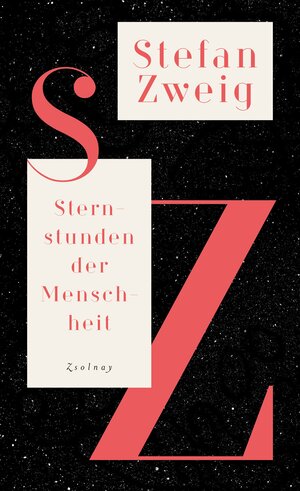 Buchcover Sternstunden der Menschheit | Stefan Zweig | EAN 9783552058583 | ISBN 3-552-05858-3 | ISBN 978-3-552-05858-3