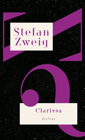 Buchcover Clarissa | Stefan Zweig | EAN 9783552058798 | ISBN 3-552-05879-6 | ISBN 978-3-552-05879-8