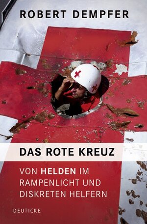 Buchcover Das Rote Kreuz | Robert Dempfer | EAN 9783552060920 | ISBN 3-552-06092-8 | ISBN 978-3-552-06092-0