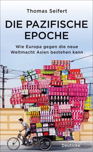 Buchcover Die pazifische Epoche | Thomas Seifert | EAN 9783552062894 | ISBN 3-552-06289-0 | ISBN 978-3-552-06289-4