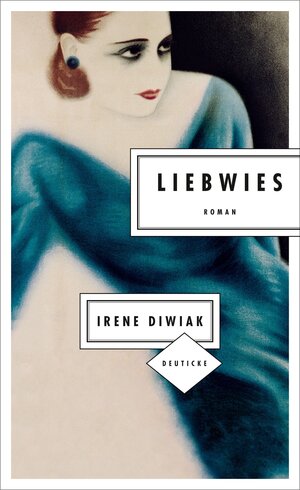 Buchcover Liebwies | Irene Diwiak | EAN 9783552063594 | ISBN 3-552-06359-5 | ISBN 978-3-552-06359-4