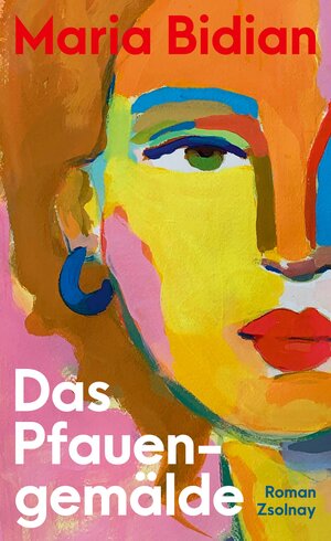 Buchcover Das Pfauengemälde | Maria Bidian | EAN 9783552073845 | ISBN 3-552-07384-1 | ISBN 978-3-552-07384-5