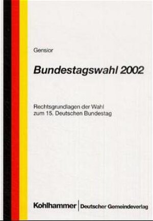 Buchcover Bundestagswahl 2002 | Walter Gensior | EAN 9783555012377 | ISBN 3-555-01237-1 | ISBN 978-3-555-01237-7