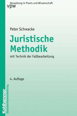 Buchcover Juristische Methodik | Peter Schwacke | EAN 9783555013114 | ISBN 3-555-01311-4 | ISBN 978-3-555-01311-4