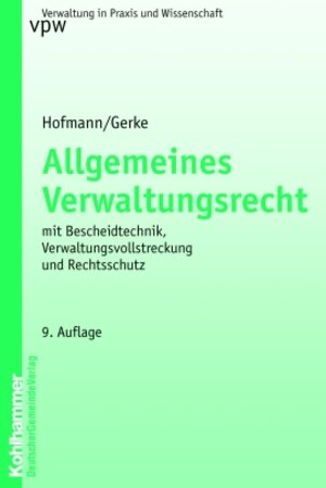 Buchcover Allgemeines Verwaltungsrecht | Harald Hofmann | EAN 9783555013534 | ISBN 3-555-01353-X | ISBN 978-3-555-01353-4