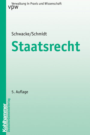Buchcover Staatsrecht | Peter Schwacke | EAN 9783555013985 | ISBN 3-555-01398-X | ISBN 978-3-555-01398-5