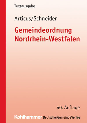 Buchcover Gemeindeordnung Nordrhein-Westfalen | Bernd Jürgen Schneider | EAN 9783555015194 | ISBN 3-555-01519-2 | ISBN 978-3-555-01519-4