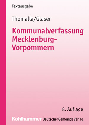 Buchcover Kommunalverfassung Mecklenburg-Vorpommern | Michael Thomalla | EAN 9783555015545 | ISBN 3-555-01554-0 | ISBN 978-3-555-01554-5