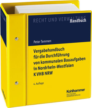 Buchcover Vergabehandbuch für die Durchführung von kommunalen Bauaufgaben in Nordrhein-Westfalen K VHB NRW | Peter Temmen | EAN 9783555015675 | ISBN 3-555-01567-2 | ISBN 978-3-555-01567-5