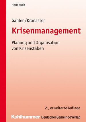 Buchcover Krisenmanagement | Matthias Gahlen | EAN 9783555015903 | ISBN 3-555-01590-7 | ISBN 978-3-555-01590-3
