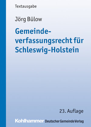Buchcover Gemeindeverfassungsrecht für Schleswig-Holstein | Jörg Bülow | EAN 9783555016009 | ISBN 3-555-01600-8 | ISBN 978-3-555-01600-9