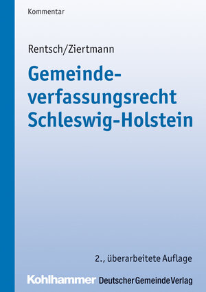 Buchcover Gemeindeverfassungsrecht Schleswig-Holstein | Harald Rentsch | EAN 9783555016016 | ISBN 3-555-01601-6 | ISBN 978-3-555-01601-6
