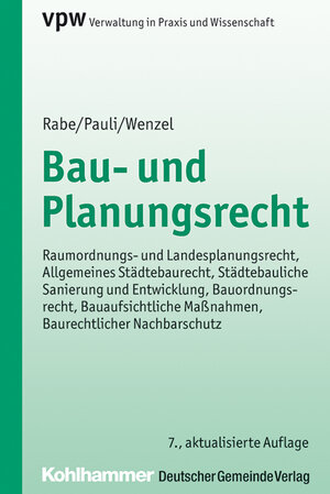 Buchcover Bau- und Planungsrecht | Klaus Rabe | EAN 9783555016238 | ISBN 3-555-01623-7 | ISBN 978-3-555-01623-8