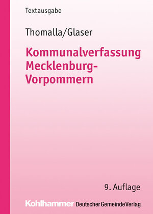 Buchcover Kommunalverfassung Mecklenburg-Vorpommern | Michael Thomalla | EAN 9783555016740 | ISBN 3-555-01674-1 | ISBN 978-3-555-01674-0