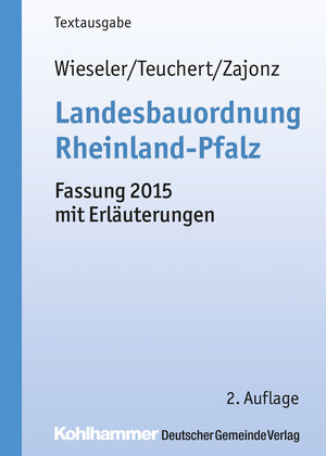 Buchcover Landesbauordnung Rheinland-Pfalz | Christian Teuchert | EAN 9783555018683 | ISBN 3-555-01868-X | ISBN 978-3-555-01868-3