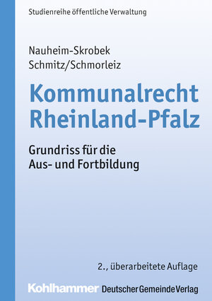 Buchcover Kommunalrecht Rheinland-Pfalz | Ulrike Nauheim-Skrobek | EAN 9783555018812 | ISBN 3-555-01881-7 | ISBN 978-3-555-01881-2
