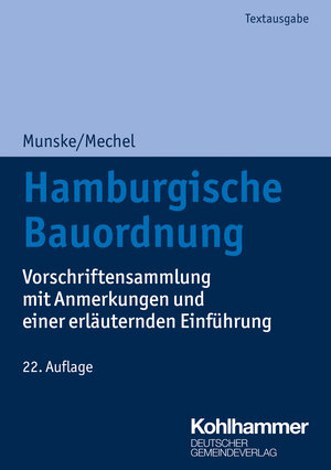 Buchcover Hamburgische Bauordnung | Michael Munske | EAN 9783555020273 | ISBN 3-555-02027-7 | ISBN 978-3-555-02027-3